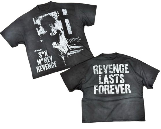 "Revenge lasts forever" TEE